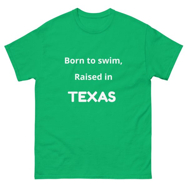 Born to Swim Raised in Texas Tee Shirt - Image 8